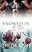Snowed in with the Villains (Snowed in with Them Book 2)
