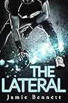 The Lateral by Jamie Bennett