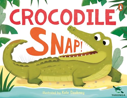 Taronga: Crocodile Snap! (Board Book)