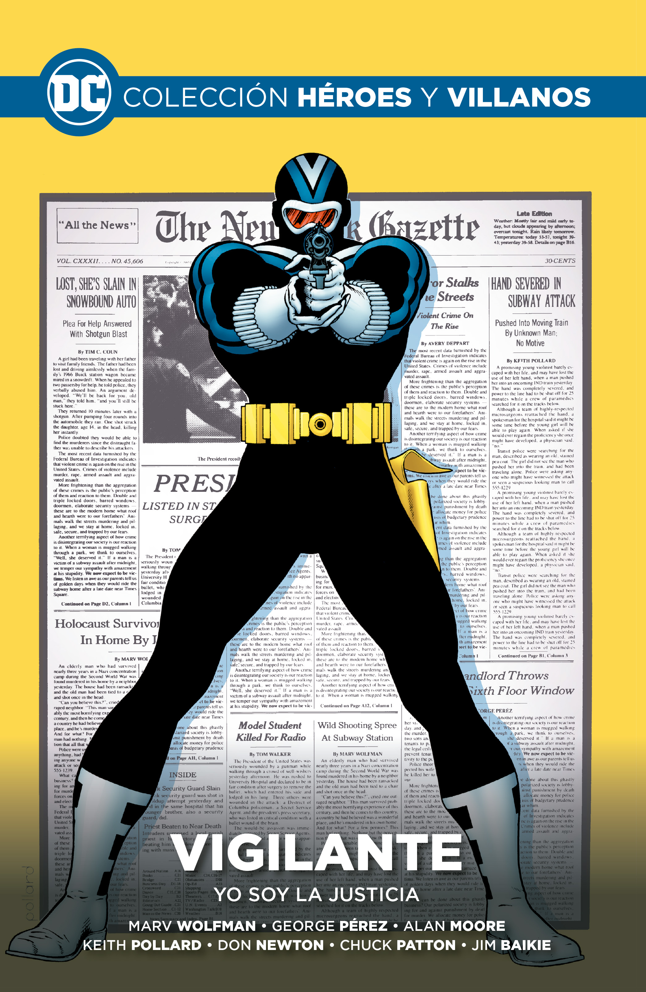 Vigilante: Yo soy la justicia (Colección Héroes y villanos DC, #66)