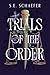 Trials of the Order