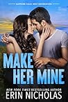 Make Her Mine by Erin Nicholas