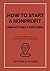 How to Start a Nonprofit (a...