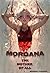 Morgana: The Mother Of All ...