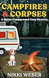 Campfires & Corpses by Nikki Weber