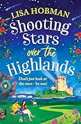 Shooting Stars over the Highlands
