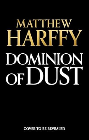 Dominion of Dust: an exciting Viking-era adventure full of deadly intrigue and fierce combat (A Time for Swords Book 4)