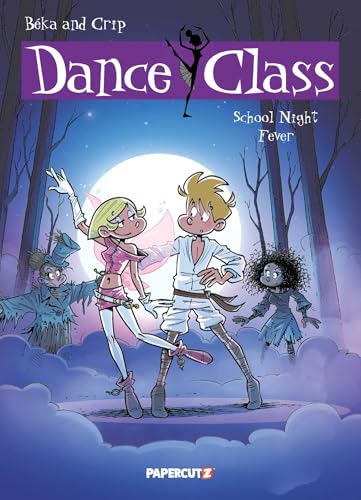 Dance Class Vol. 7: School Night Fever (Dance Class Graphic Novels)