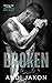 Broken