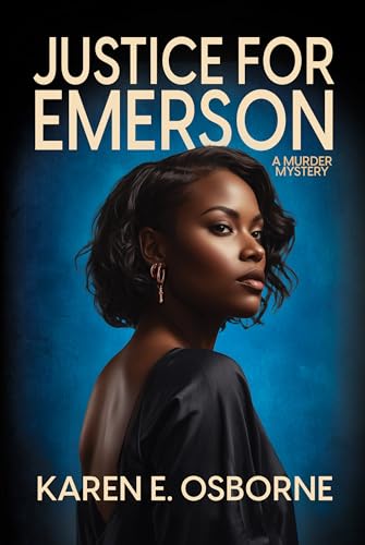 Justice for Emerson: A Murder Mystery (Kindle Edition)