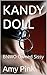KANDY DOLL: BNWO Owned Sissy