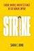 Strike by Sarah E. Bond Strike by Sarah E. Bond