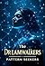 Pattern Seekers: (The Dream...