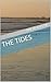The Tides