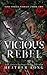 Vicious Rebel (82 Street Vandals)