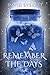 Remember the Days