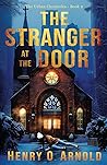 The Stranger at the Door by Henry O. Arnold