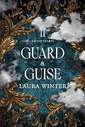 Guard & Guise