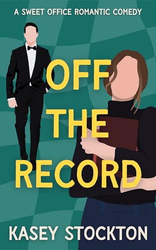 Off the Record (Kindle Edition)