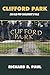 Clifford Park: An Old Pep C...
