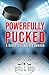 Powerfully Pucked: A Curvy Girl Hockey Romcom (Stickville Danglers Hockey)