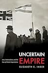 Uncertain Empire:...