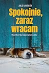 Spokojnie, zaraz ...