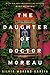 The Daughter of Doctor Moreau