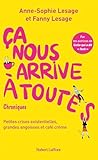 Ça nous arrive à ...