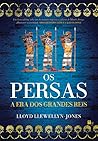 Os Persas: A Era ...