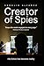 Creator of Spies by Obdulio Álvarez