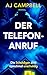 Der Telefonanruf: Die Schul...