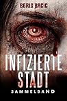 Infizierte Stadt:...