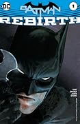 Batman: Rebirth (2016) #1