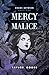 Chaos Between: Mercy and Malice