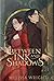 Between Ink and Shadows by Melissa Wright
