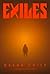 Exiles