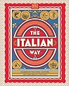 The Italian Way: ...