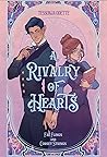 A Rivalry of Hearts