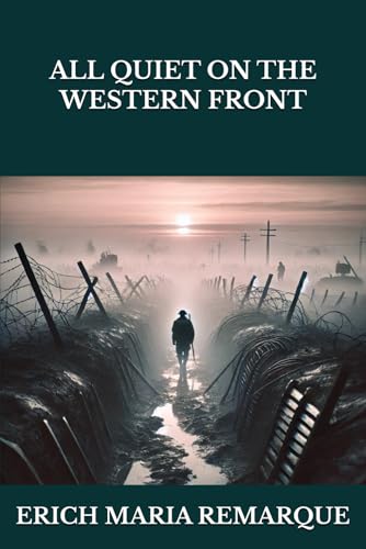 ALL QUIET ON THE WESTERN FRONT