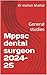Mppsc dental surgeon 2024-2...