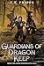 Guardians of Dragon Keep (D...