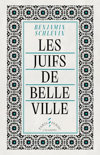 Les Juifs de Belleville (Paperback)