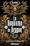Le Royaume du Dragon by G. Bailey