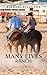 Many Lives Ranch: Second-Ch...