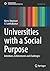 Universities with a Social Purpose: Intentions, Achievements and Challenges (Sustainable Development Goals Series)