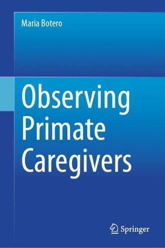 Observing Primate Caregivers (Hardcover)
