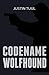 Codename Wolfhound (The Wolfhound Novels)