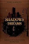 Shadows of Dreams