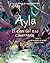 Ayla: El clan del oso caver...